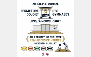 Fermeture du dojo